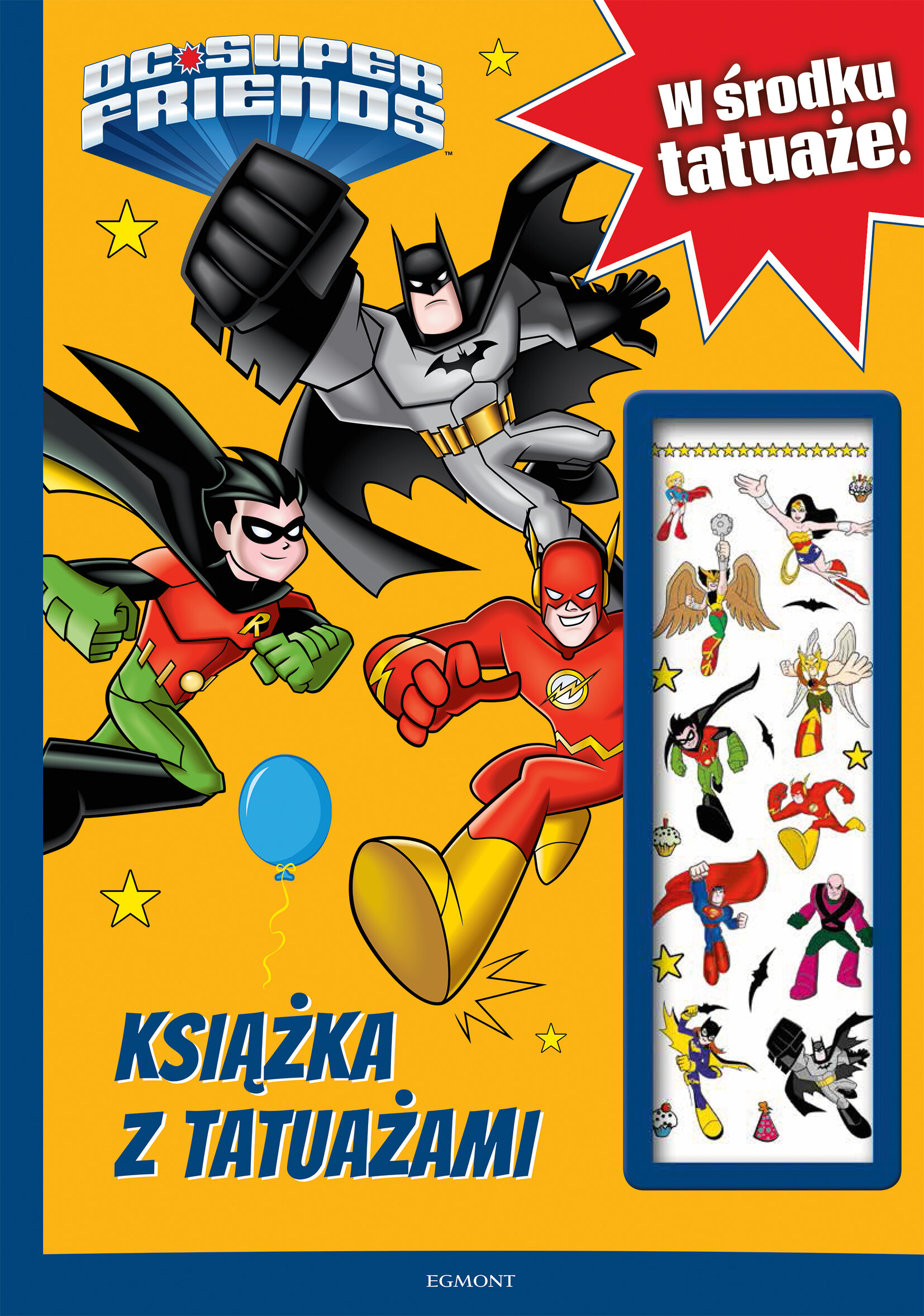 Super Przyjaciele DC. Książka z tatuażami