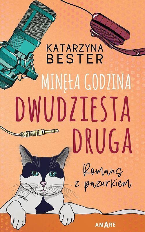 Minęła godzina dwudziesta druga. Romans z pazurkiem