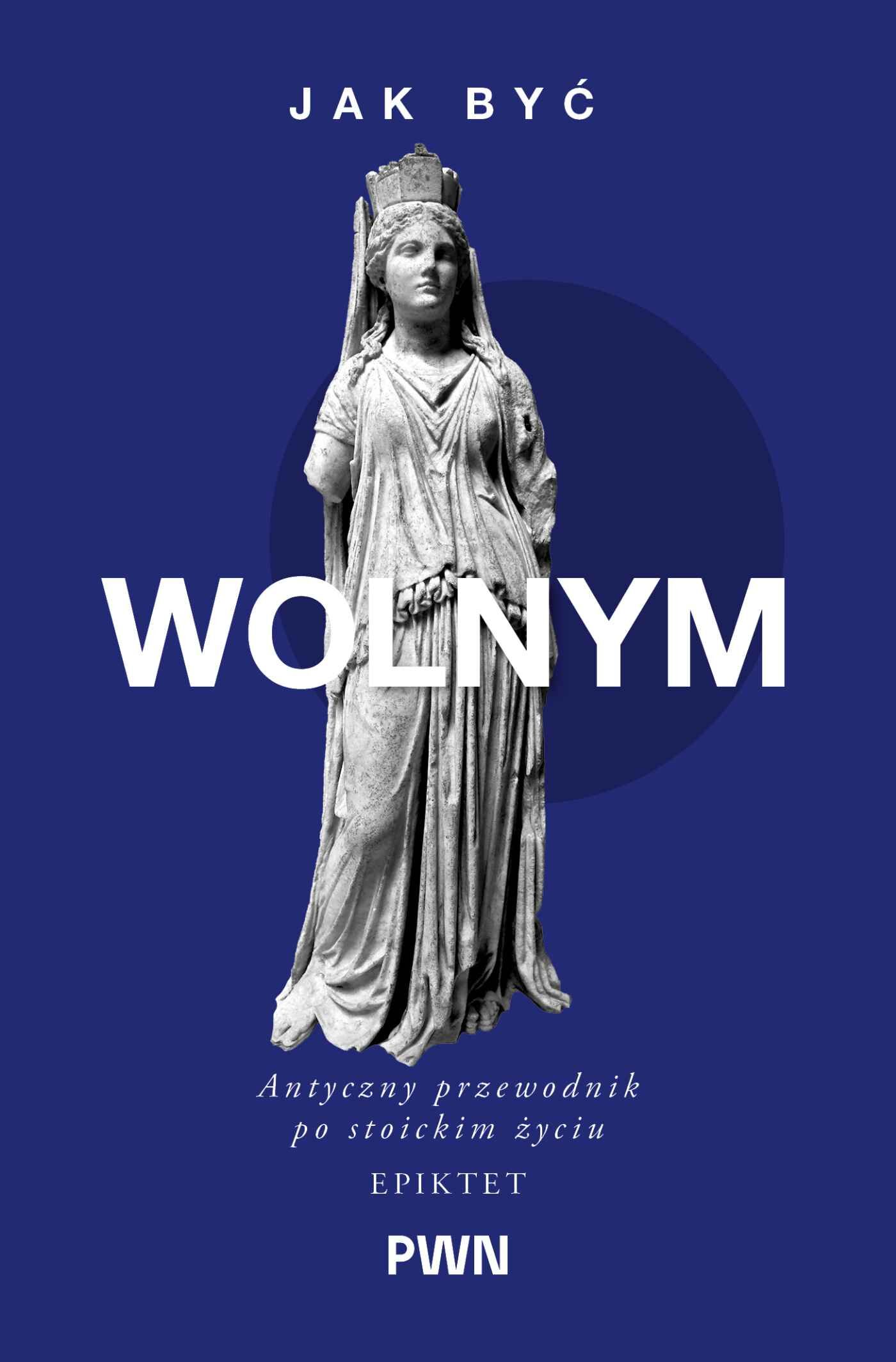 Jak być wolnym