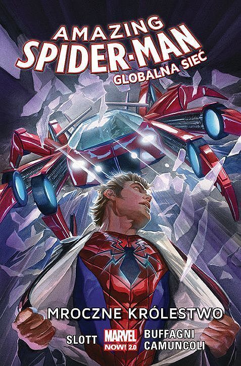Amazing Spider-Man: Globalna sieć - 02 - Mroczne królestwo