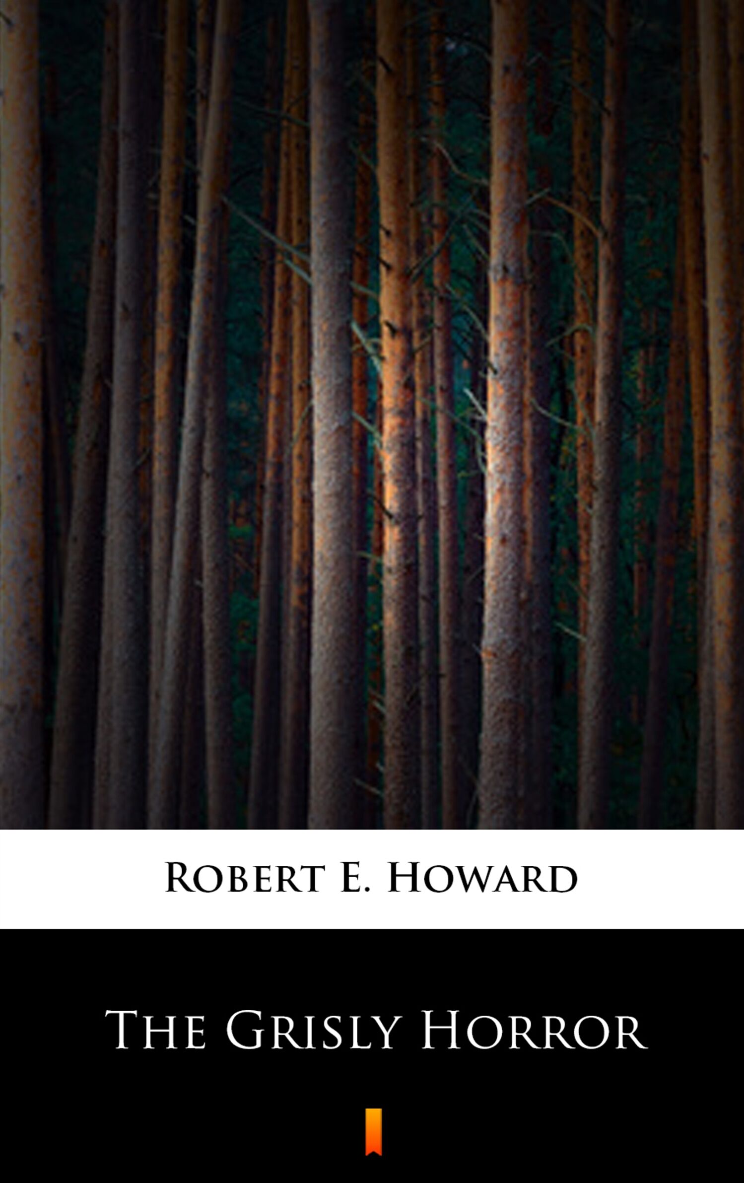 The Grisly Horror (e-book)