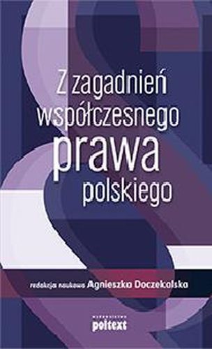 Z zagadnień współczesnego prawa polskiego Tom i