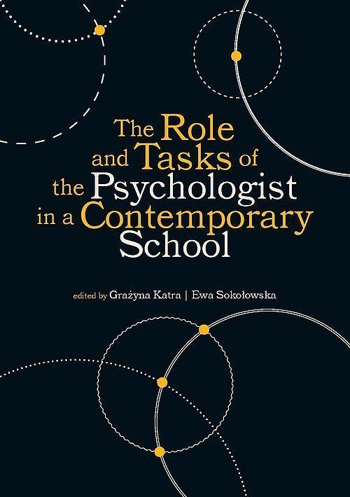 The Role and Tasks of the Psychologist in a Contemporary School