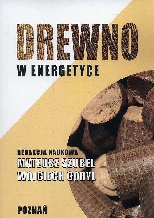 Drewno w energetyce