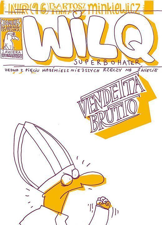 Wilq Superbohater - 16 - Vendetta Brutto