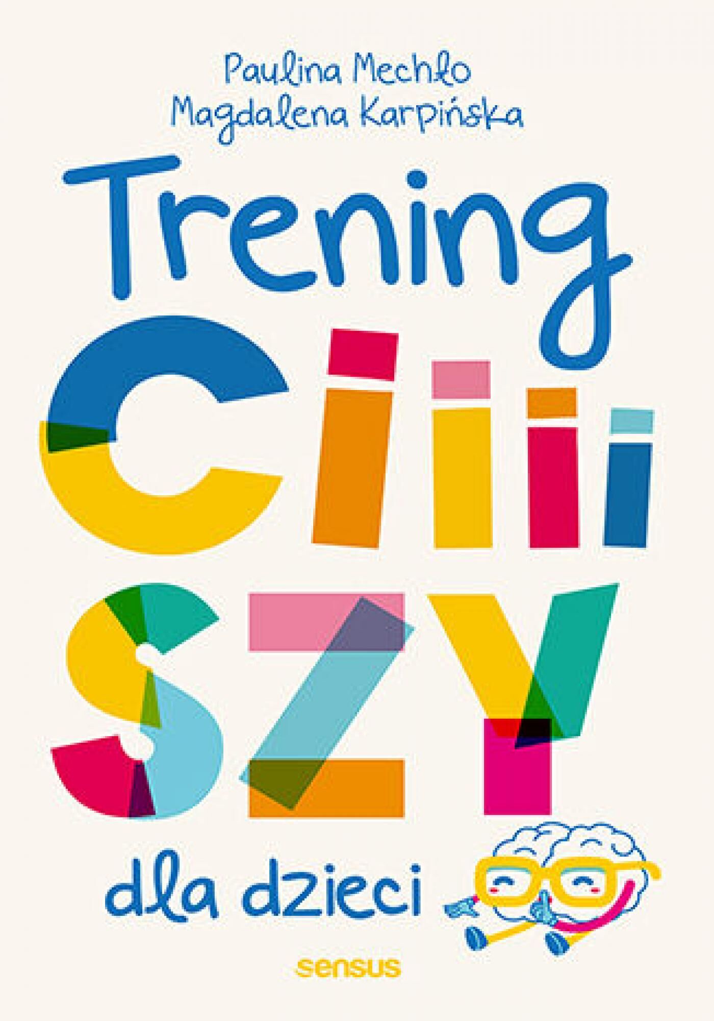 Trening ciiiiszy dla dzieci (e-book)