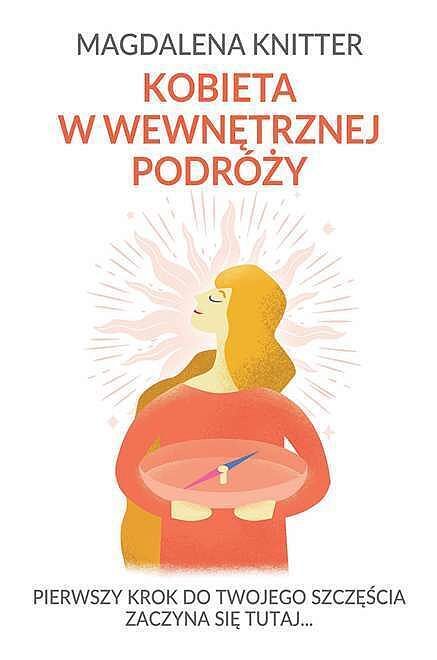 Kobieta w wewnętrznej podróży
