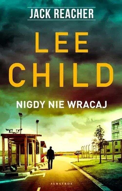 Jack Reacher: Nigdy nie wracaj