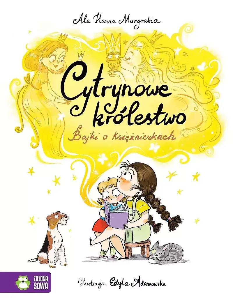 Cytrynowe królestwo. Bajki o księżniczkach