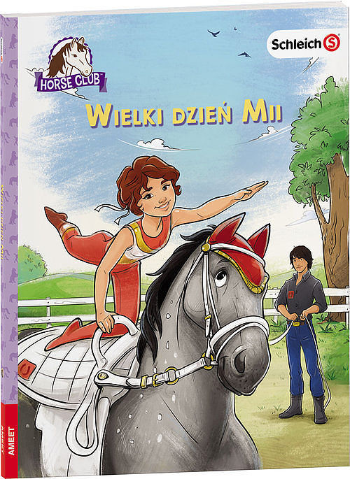 Schleich Horse Club. Wielki dzień Mii