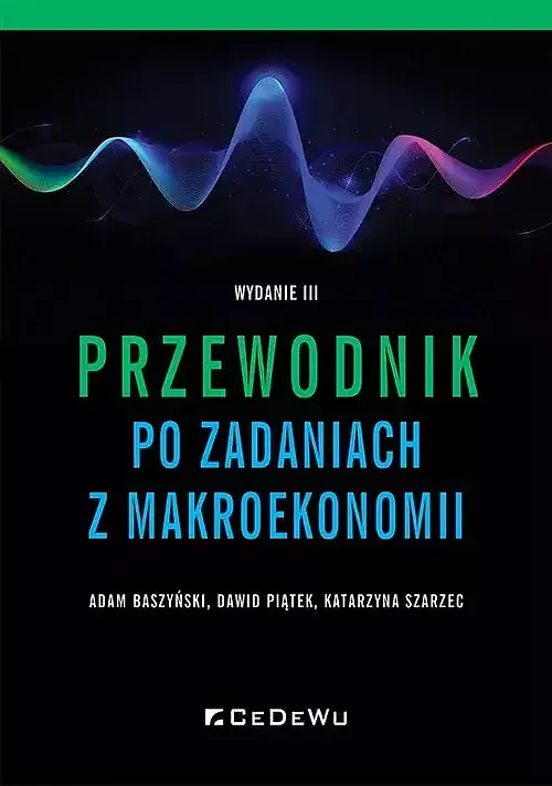 Przewodnik po zadaniach z makroekonomii