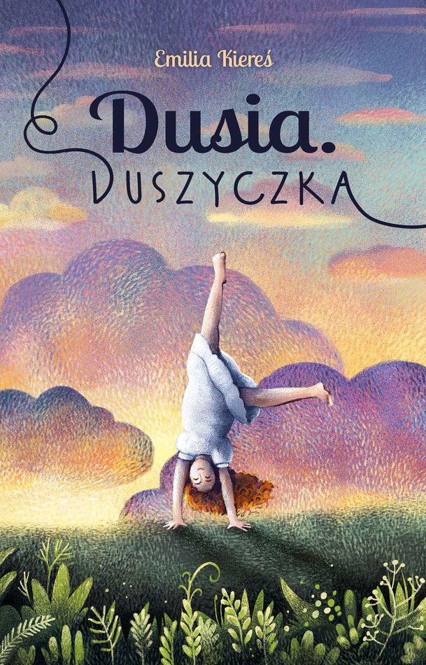 Dusia. Duszyczka