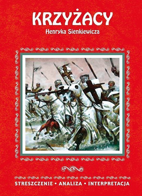 Krzyżacy Henryka Sienkiewicza