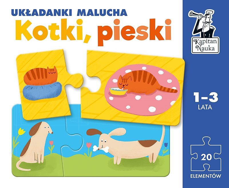 Kotki, pieski. Układanki malucha. Kapitan Nauka