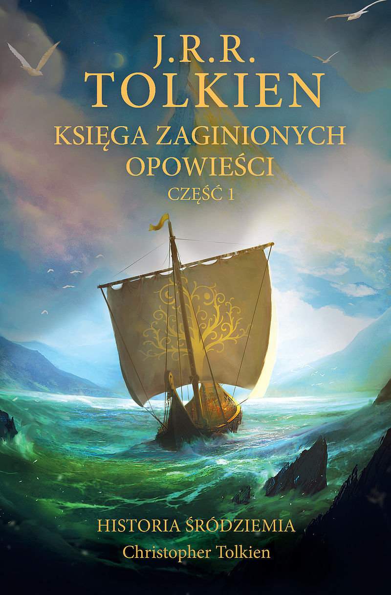 Księga zaginionych opowieści. Część 1 [Historia Śródziemia t. 1]