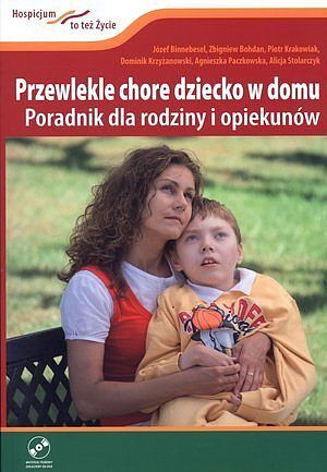 Przewlekle chore dziecko w domu.