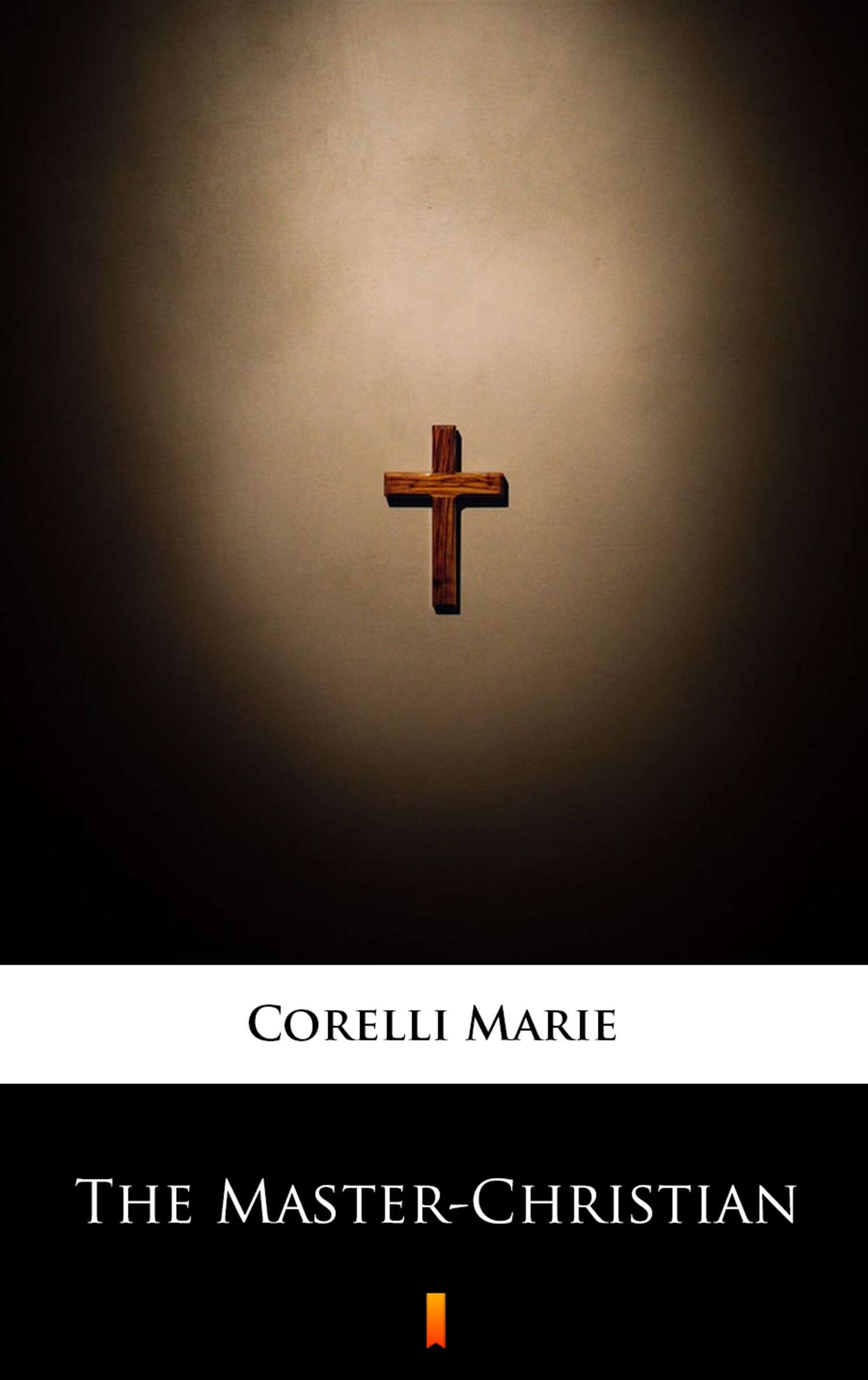 The Master-Christian (e-book)
