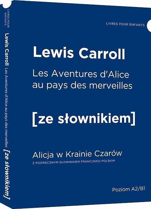 Alicja w Krainie Czarów (wersja francuska)