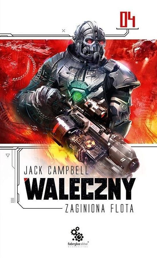 Waleczny. Seria Zaginiona flota. Tom 4