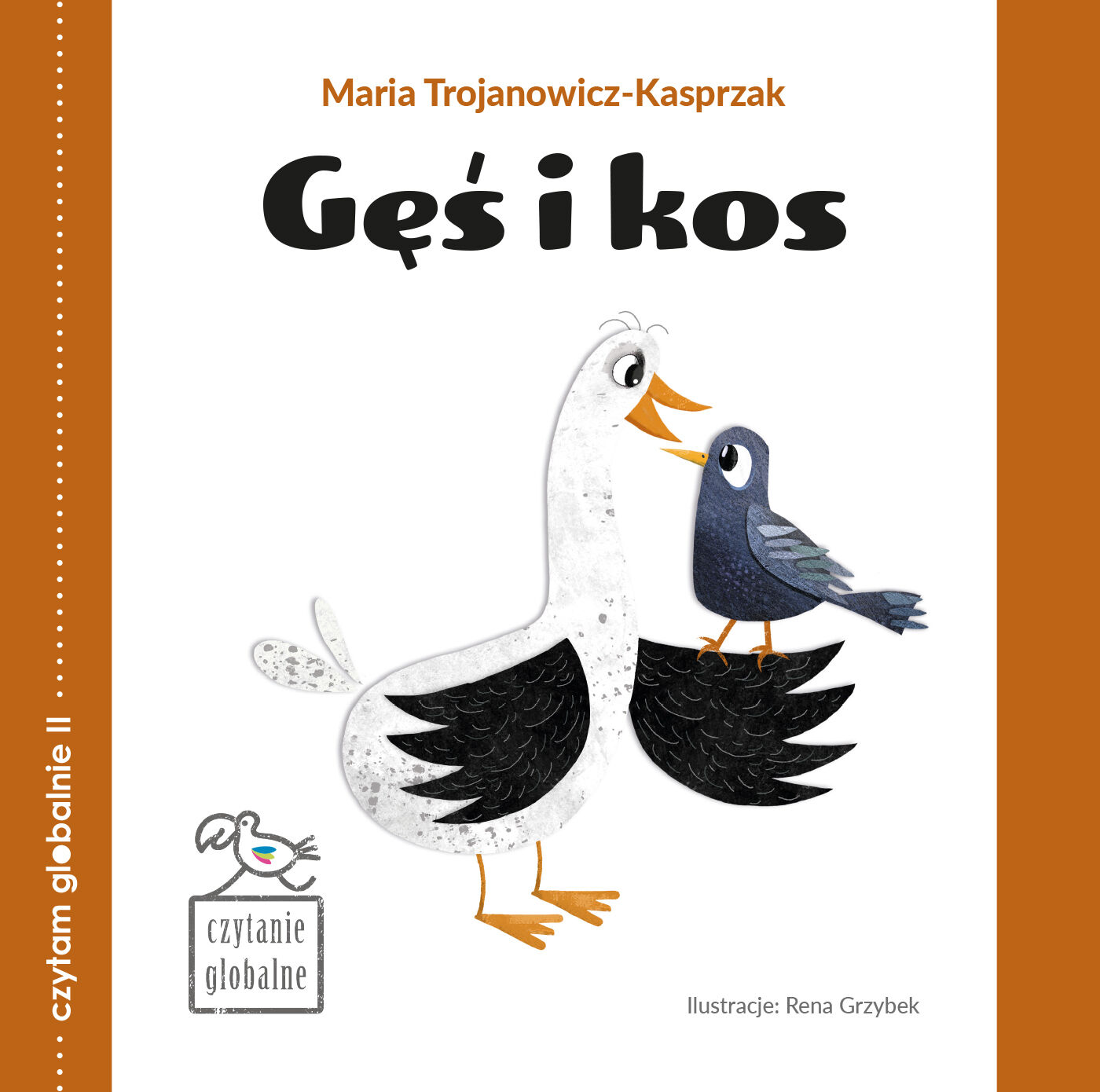Gęś i kos. Czytanie globalne