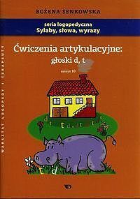 Ćwiczenia artykulacyjne głoski d t zeszyt 10
