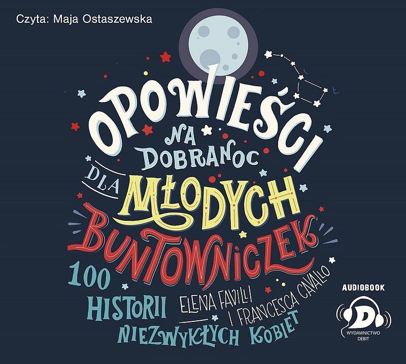 Opowieści na dobranoc dla młodych buntowniczek (audiobook CD)