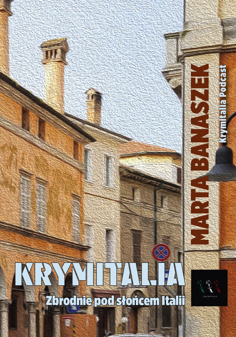 Krymitalia. Zbrodnie pod słońcem Italii.