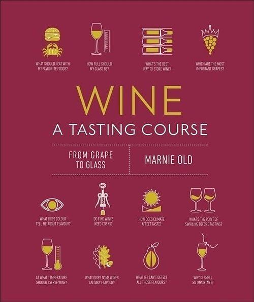 Wine A Tasting Course