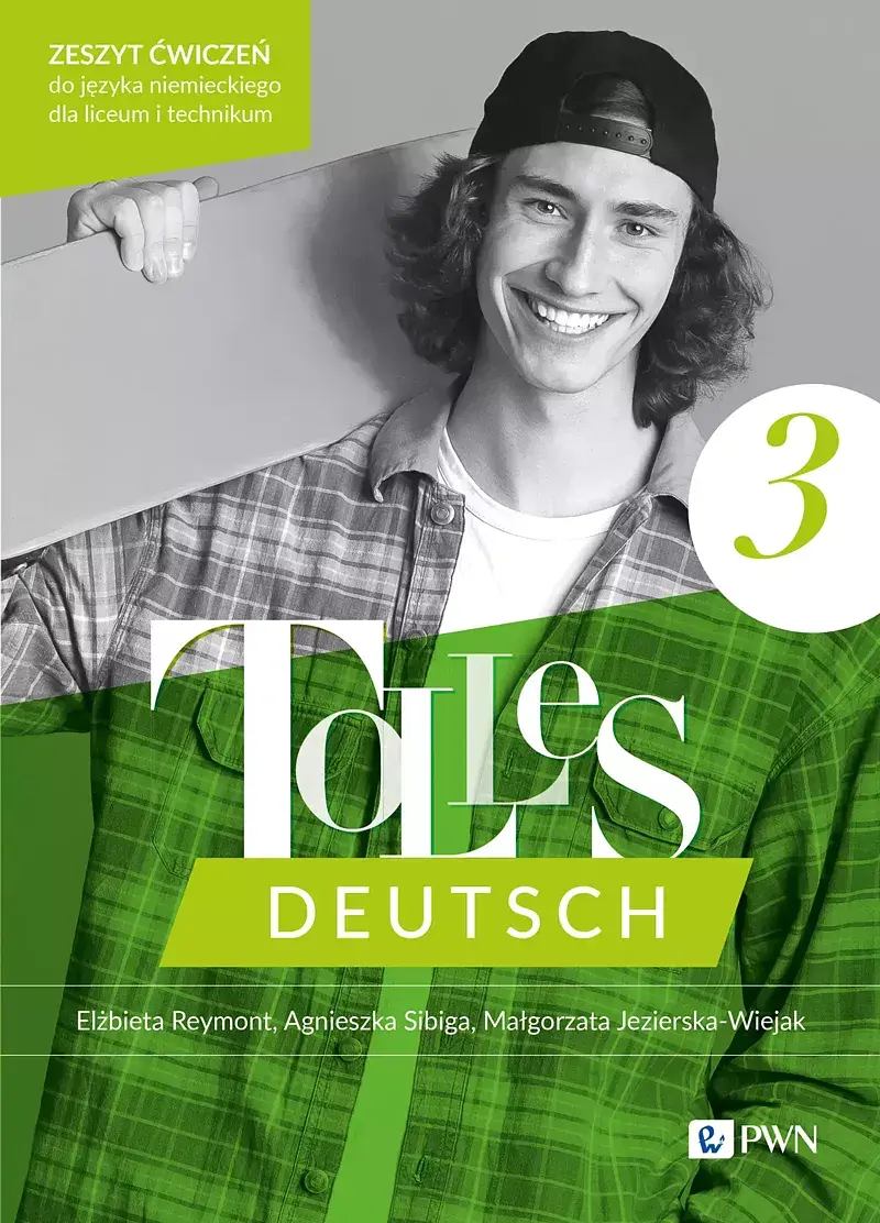 Tolles Deutsch 3. Zeszyt ćwiczeń do języka niemieckiego dla liceum i technikum