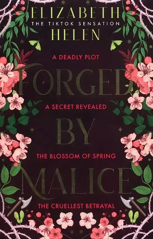 Forged by Malice