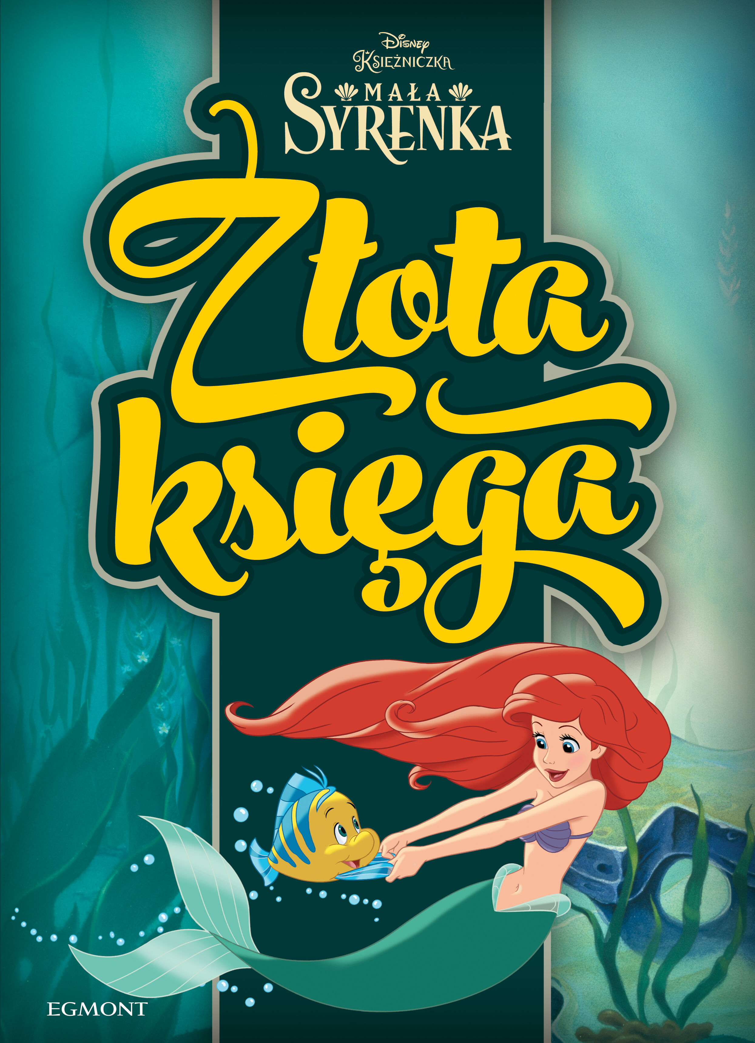 Księżniczki mała syrenka złota księga