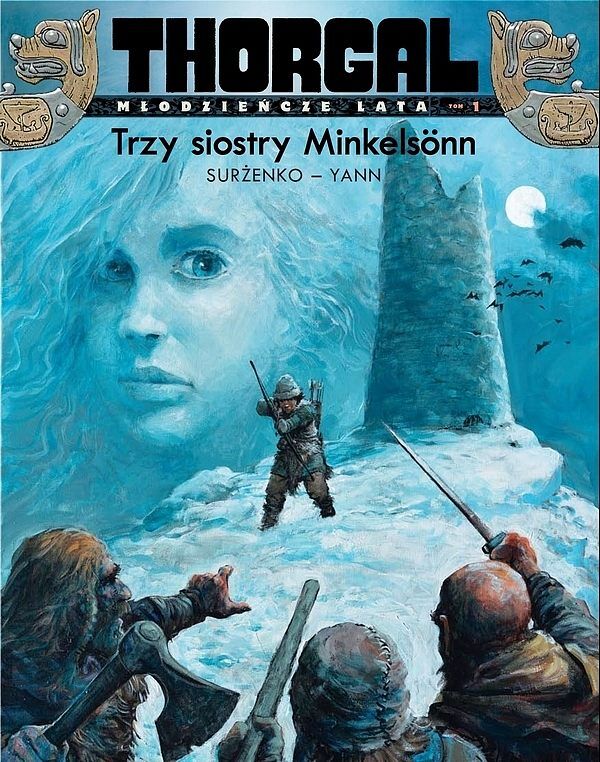 Thorgal - Młodzieńcze lata - 01 - Trzy siostry Minkelsönn