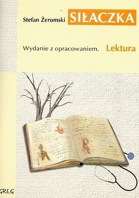 Siłaczka - lektury z omówieniem, gimnazjum
