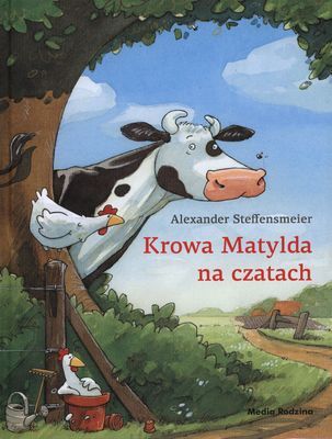 Krowa Matylda na czatach. Krowa Matylda