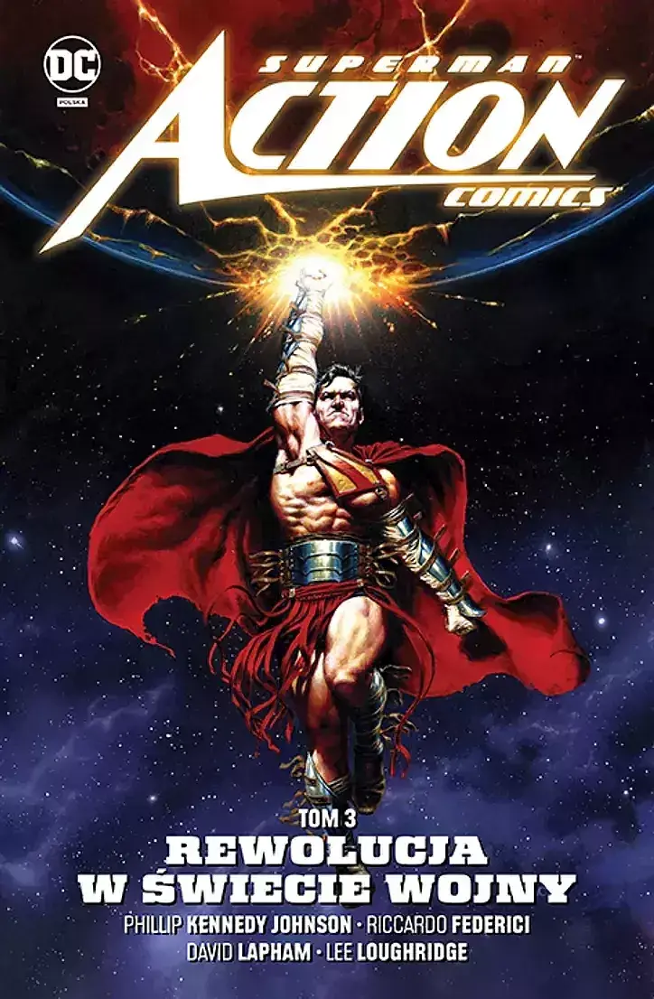 Superman Action Comics: 03 - Rewolucja w Świecie Wojny