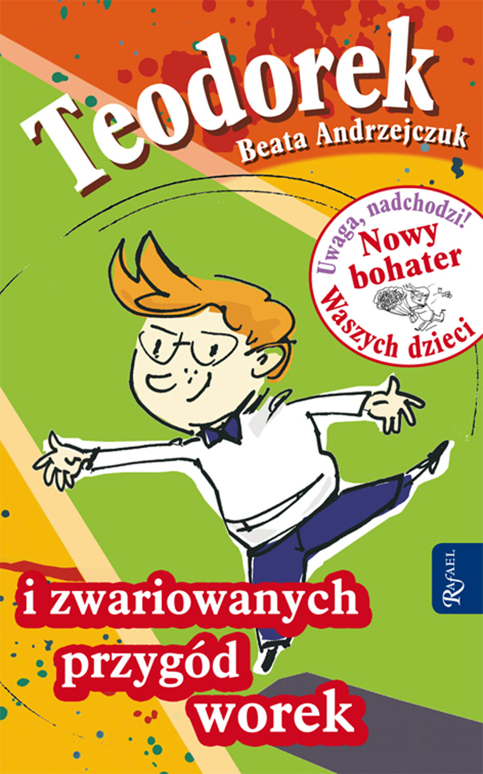 Teodorek i zwariowanych przygód worek