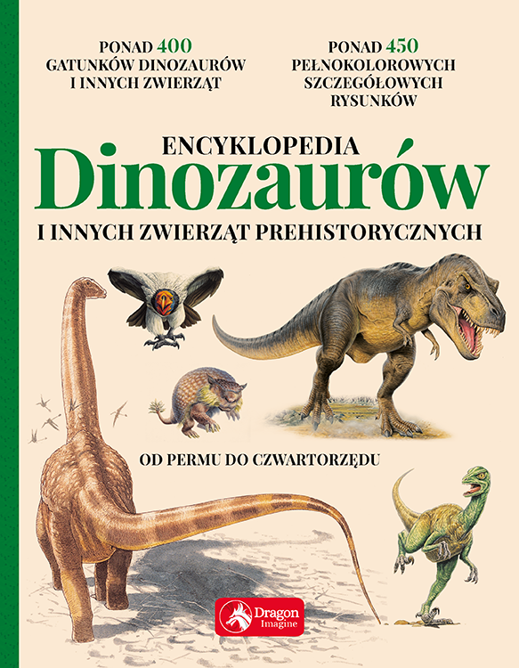 Encyklopedia dinozaurów i innych zwierząt prehistorycznych