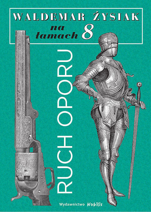 Łysiak na łamach 8 - Ruch oporu