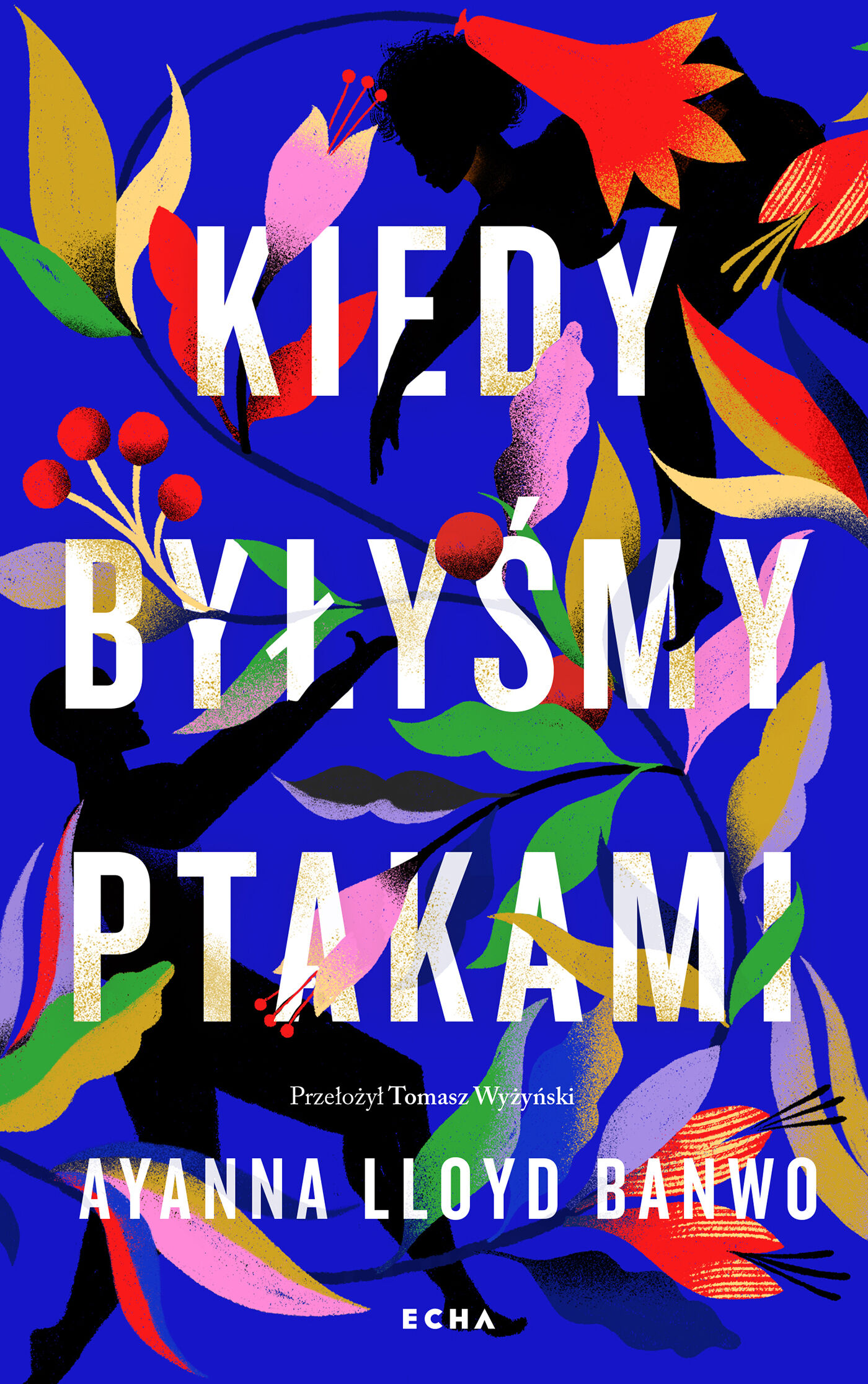 Kiedy byłyśmy ptakami (e-book)