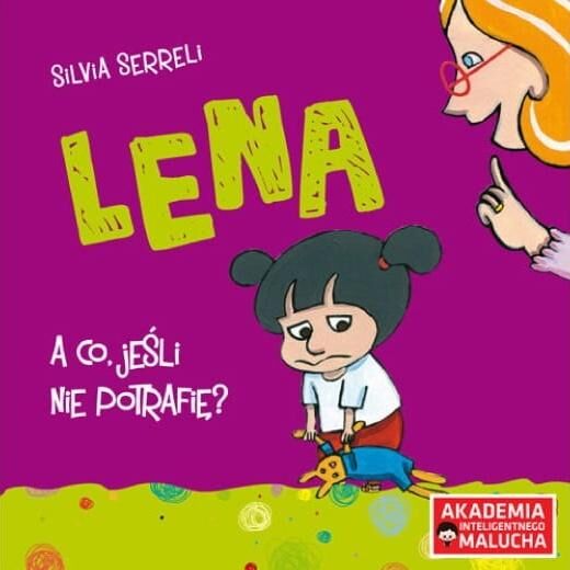 Lena a co jeśli nie potrafię?