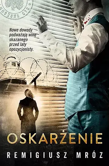Oskarżenie (wyd. 2) [Joanna Chyłka-t. 6]