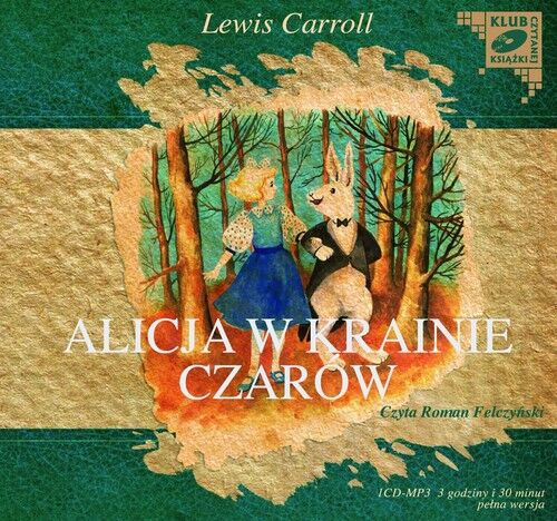 Alicja w krainie czarów (audiobook CD)
