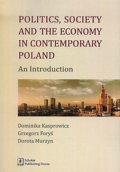 Politics society and the economy in contemporary poland an introduction