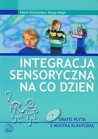 Integracja sensoryczna na co dzień