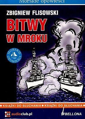 Bitwy w mroku - książka audio na CD
