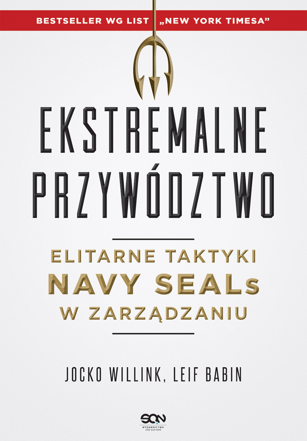 Ekstremalne przywództwo.
