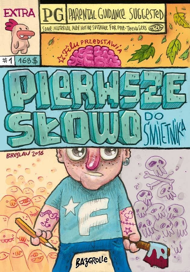 Pierwsze słowo do śmietnika
