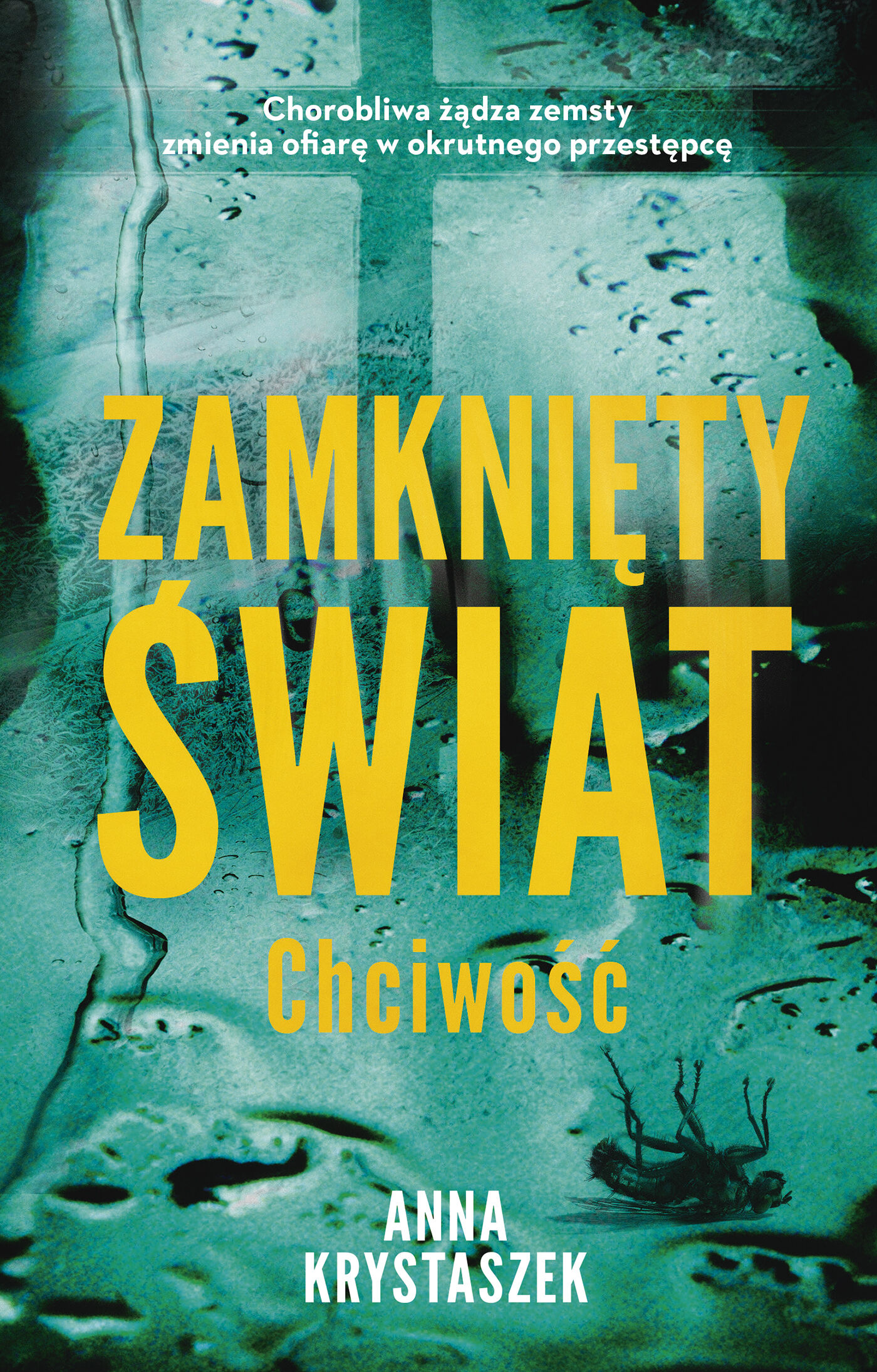 Zamknięty świat. Chciwość (e-book)