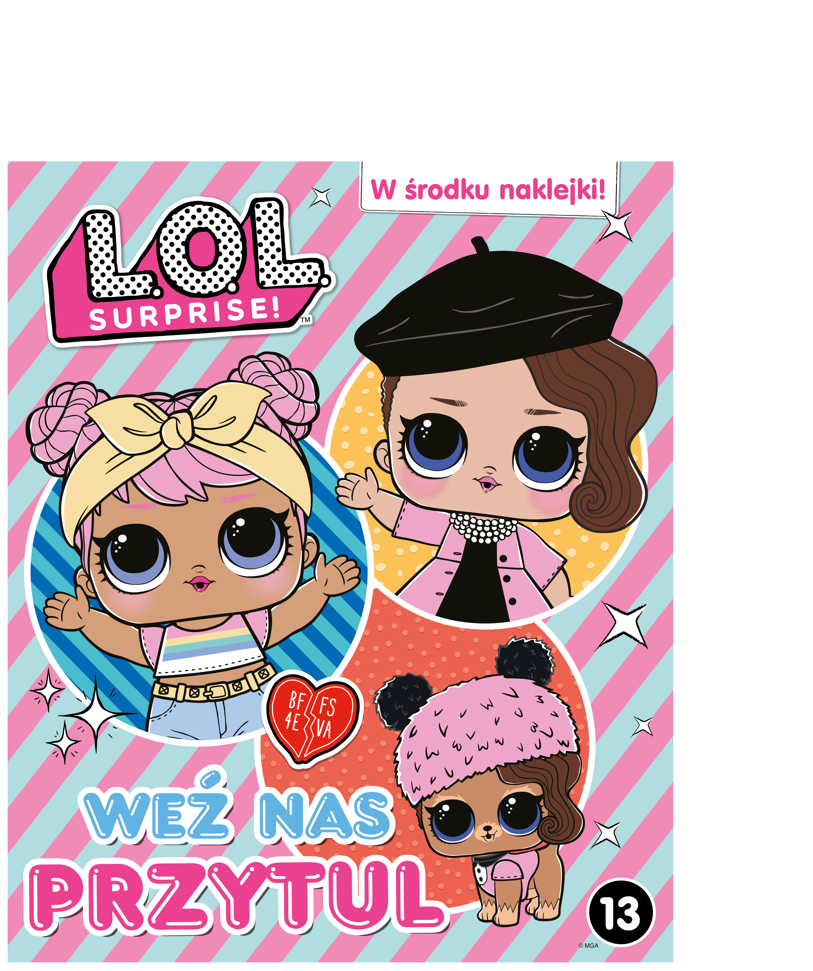 L.O.L. Surprise! Weź nas przytul.