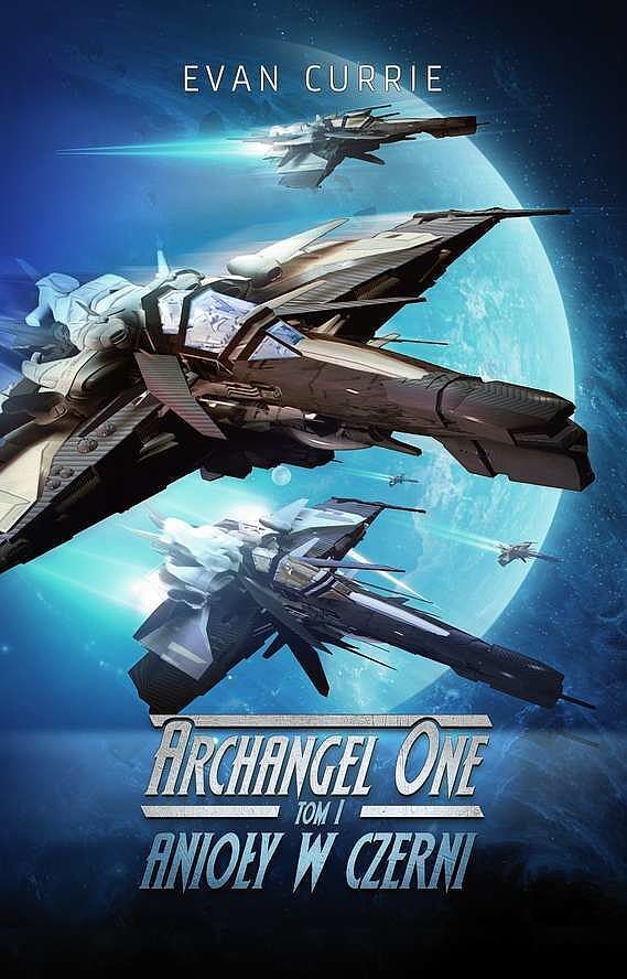 Anioły w czerni archangel one tom 1
